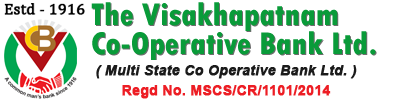 The Visakhapatnam Co-operative Bank Ltd The Visakhapatnam Co-operative Bank Ltd